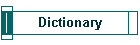 Dictionary