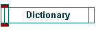 Dictionary